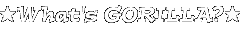 GORILLA